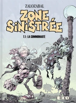 [Zalozabal] Zone Sinistrée 01 [French]