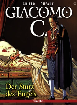 [Dufaux, Griffo] Giacomo C - 02 - Der Sturtz des Engels  [German]