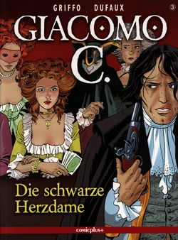 [Dufaux, Griffo] Giacomo C - 03 - Die schwarze Herzdame [German]