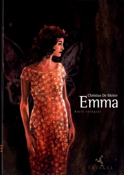 [Christian De Metter] Emma: Récit intégral [French]