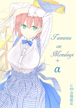 (C89) [Himura Nyuugyou (Himura Kiseki)] Tawawa on Mondays + α [English] [Colorized]