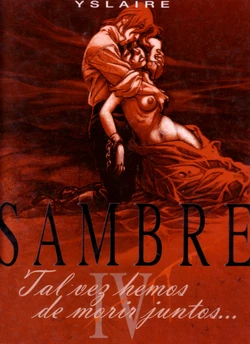 [Yslaire] Sambre 04 Tal vez hemos de morir juntos [Spanish]