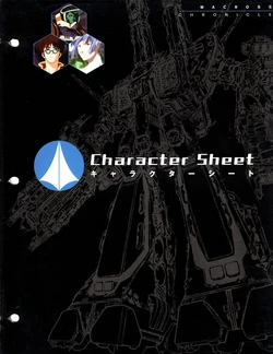 Macross Chronicle - 30th Anniversary (03/13) - Character Sheet
