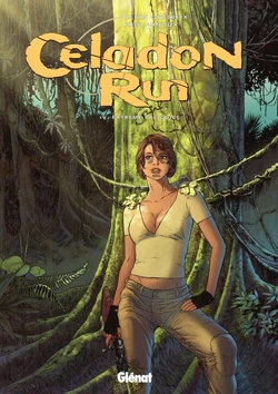 [Alain Queireix, Erik Arnoux] Celadon Run - 4 -  Extreme Prejudice [French]