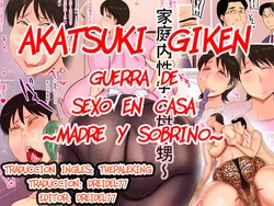 [Akatsuki Souken] Kateinai Seisou ~Haha to Oi~ [Spanish] [Dreidel77]