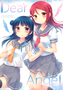 (C92) [float* (Haduki)] Dear my Angel (Love Live! Sunshine!!)