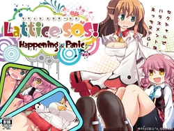 [Fielder's Choice] Lattice SOS! ~ Happening & Panic ~
