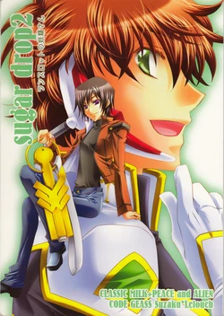 [CLASSIC MILK, PEACE and ALIEN (Tonase Fuki, Asaoka Natsuki)] sugar drop 2 Lancelot no Yousei-san (Code Geass: Lelouch of the Rebellion)