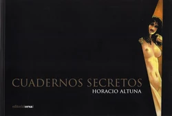 [Horacio Altuna] CUADERNOS SECRETOS (Spanish)
