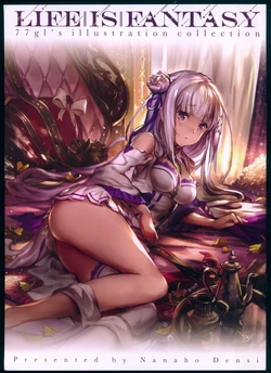 (C91) [Nanaho Denko (77gl)] Life is Fantasy (Various)