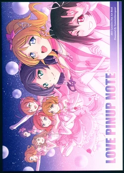 (C89) [Yumeiro Snowgazer (Yukishizuku)] LOVE PINUP NOTE (Love Live!, Tower of Aion)