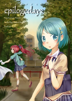 [French CanCan (Chijiwa Sawa)] epilogedays (Puella Magi Madoka Magica) [Digital]