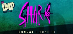 The IMP (Chapter 2) - Sharks