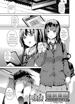 [DATE] Saimin Sharyou ~Bishoujo JK o Jibun no mono ni~ (COMIC Grape Vol. 13) [Italian] [dragon2991]