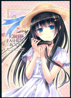 (COMIC1☆6) [Boku to Kimi to Kakuu Sekai to (Kazuharu Kina)] Girls Fashion Book