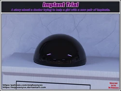 Mr. phoenyxxx - Implant Trial (Part 1 - 20, Ongoing)