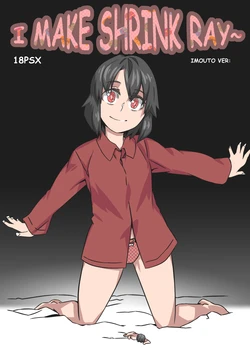 [LuckyB] I Made a Shrink Ray (Imouto Version)