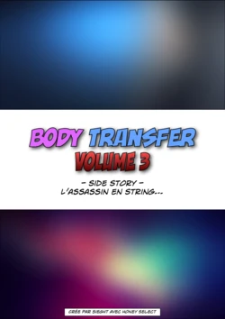 [HS] Body Transfer Vol.3 Side Story [French]