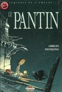 [Wendling, Gibelin] lumières de l'Amalou - 02 - Le Pantin [French]