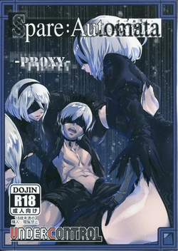 (C92) [UNDER CONTROL (zunta)] Spare: Automata -PROXY- (NieR:Automata) [Korean]