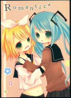 (C81) [kitty (Arise Riyu)] Romantic* (VOCALOID)