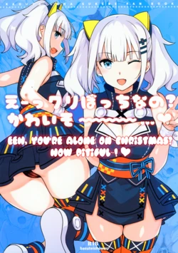 (C93) [Basutei Shower (Katsurai Yoshiaki)] Ee, Chri-bocchi nano? Kawaisou~~~~...♥ | Eeh, you're alone on Christmas? How pitiful! ♥ (Kaguya Luna) [English] [Decensored]
