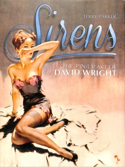Sirens - The Pin-Up Art of David Wright