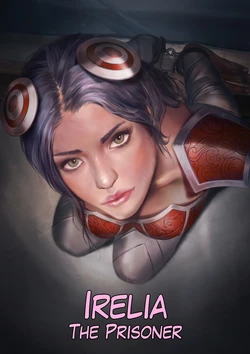 [Firolian] Irelia - The Prisoner