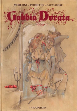 [Mericone & Cacciatore] Gabbia Dorata #1 Duplicity [Italian]