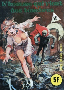 Elvifrance - Hors-serie rouge - A04 - L'homme qui vient des ténèbres [French]