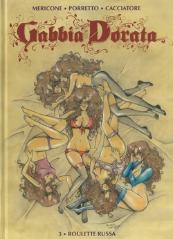 [Mericone, Porretto & Cacciatore] Gabbia Dorata #3 - Roulette Russa  [Italian]