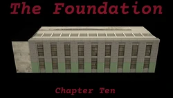 The Foundation Ch10