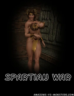 (Amazons-vs-Monsters) Spartian War