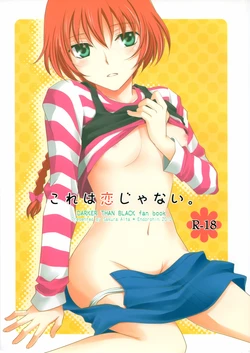 (C78) [Endorphin (Sakura Alta)] Kore wa Koi ja Nai. (DARKER THAN BLACK)