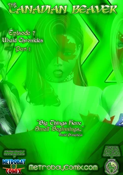 [Dire Lilith] The Canadian Beaver - Episode 7, Part 1-3 (Ongoing)