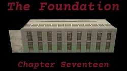 The Foundation Ch 17