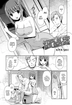 [Kiya Shii] Oyome ni Naru Mae ni | Antes de ser una Esposa (COMIC Ero-tama 2015-03 Vol. 7) [Spanish] [H-E]