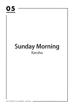 (C92) [Lylehout (Karuha)] Sunday Morning (Last Dance in Summer) (Love Live!) [English] [Scanaloupe]