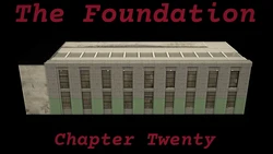 The Foundation Ch 20