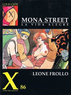 [Leone Frollo] - Coleccion X 086 - Mona Street - La vida alegre (ESP)