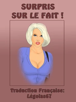 [Interracial-comics] Surpris sur le Fait ! (french)