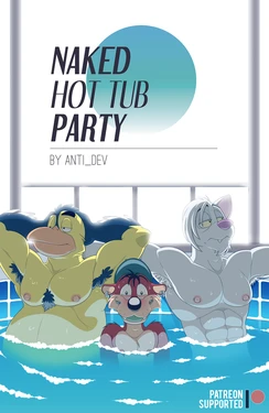 [Anti-Dev] Naked Hot Tub Party (Complete)