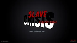 [Leadpoison]Slave Crisis Ongoing [Chinese]