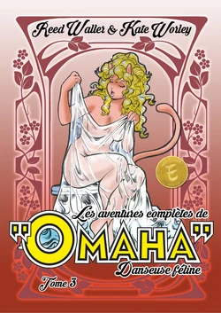 [Reed Waller] Les aventures complètes de «Omaha» danseuse féline 03 [French]