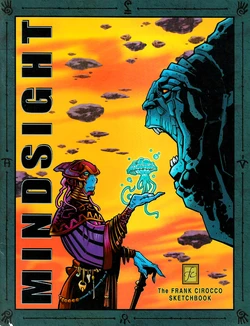 Mindsight - The Frank Cirocco Sketchbook (2003) Mindsight - The Frank Cirocco Sketchbook (2003)