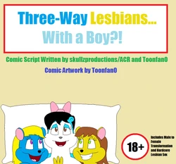Three-Way Lesbians... With a Boy?! by Toonfan0