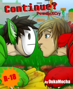 [OukaMocha] Continue? - Pewdie X Cry