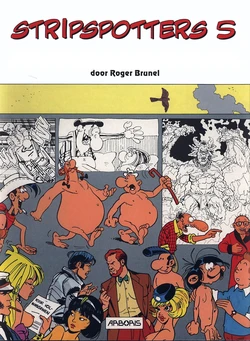 [Roger Brunel] Pastiches 6 - L'aller | Stripspotters 5 [Dutch]