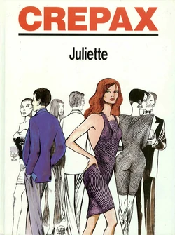 [Guido Crepax] Juliette [Dutch]