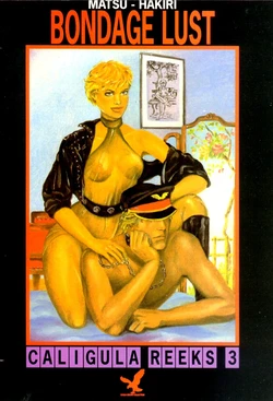 Caligula Reeks - 03 - Bondage Lust (Dutch)